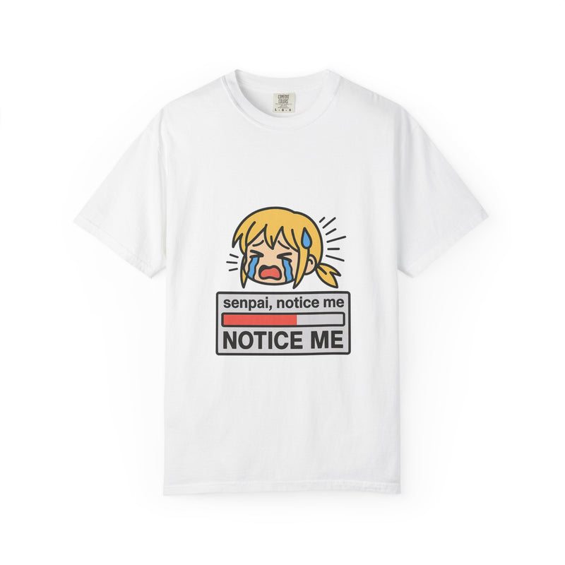 Notice Me Senpai Graphic Tee, Deadpan Anime Meme