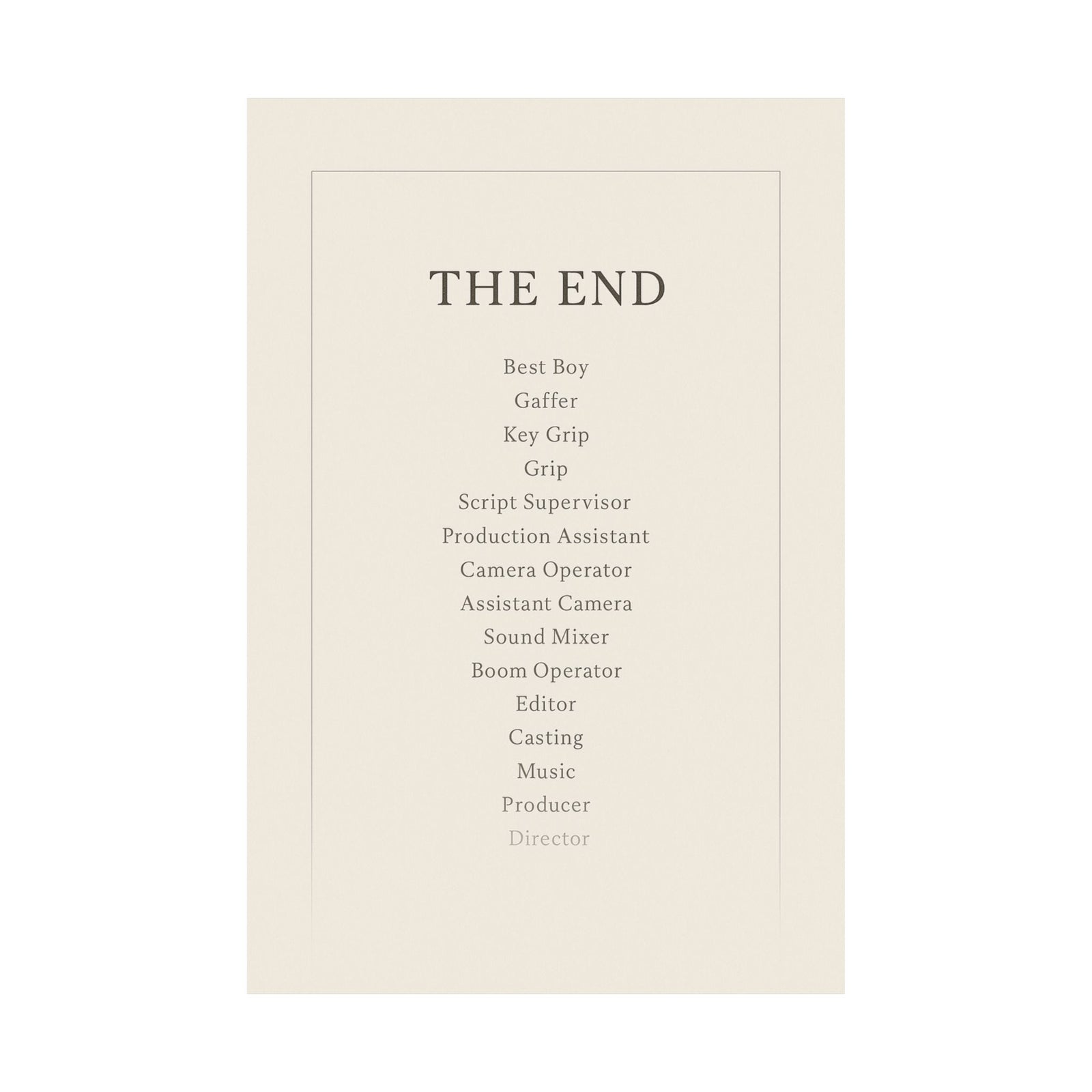 End Credits Roll Art Print Poster, Minimalist THE END Typography