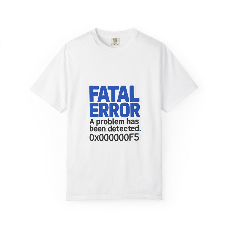 Fatal Error Blue Screen Graphic Tee, System Crash Statement Vibe
