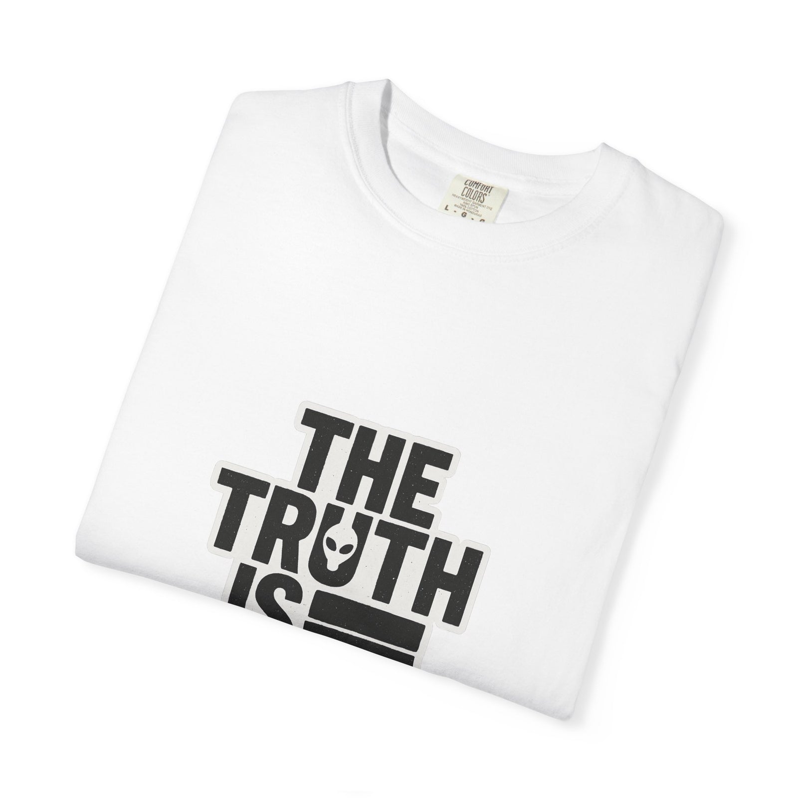 The Truth Is Up There Graphic Tee, Roswell Statement