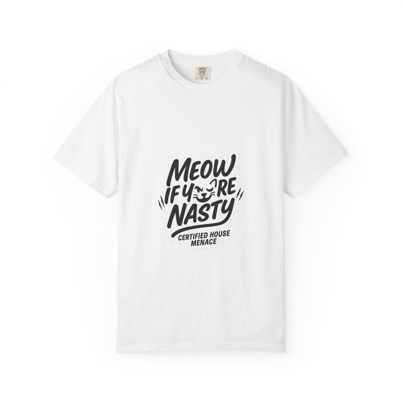 Meow If Youre Nasty Graphic Tee, Sassy House Cat Attitude