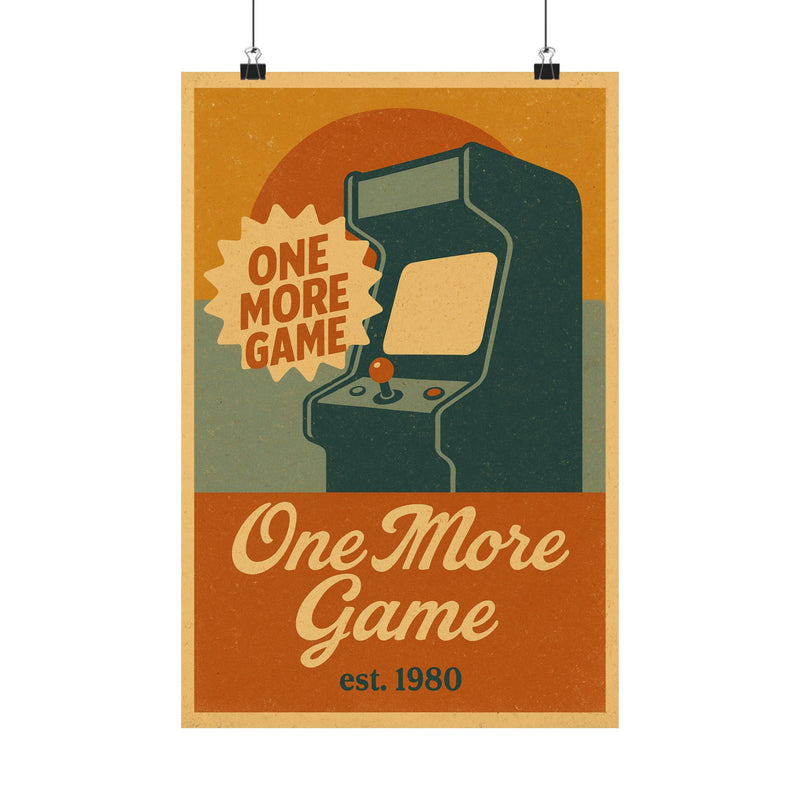 One More Game Retro Art Print Poster, Vintage Arcade Ad Style
